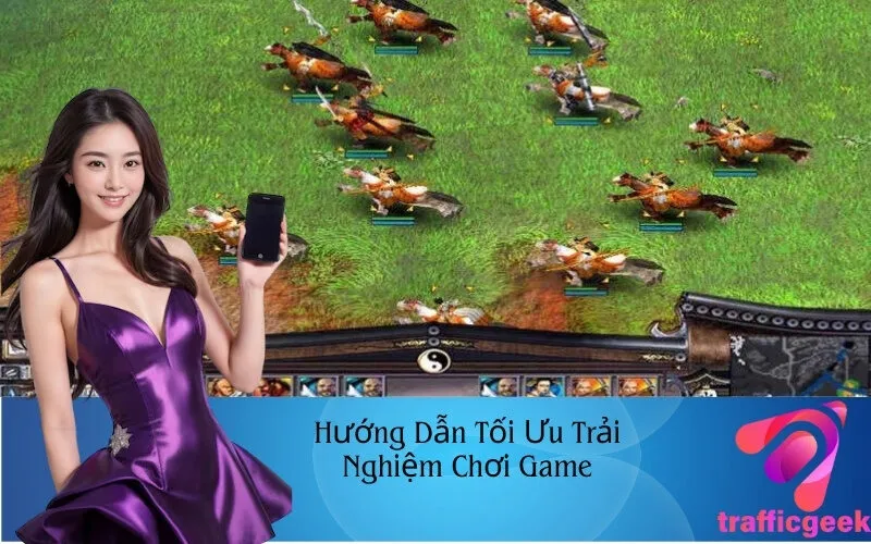 Hướng Dẫn Tối Ưu Trải Nghiệm Chơi Game
