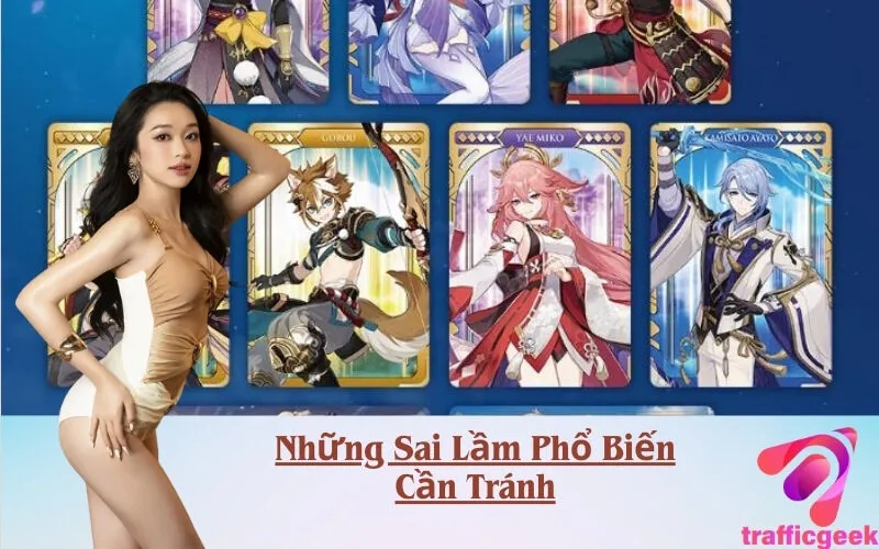 Những Sai Lầm Phổ Biến Cần Tránh