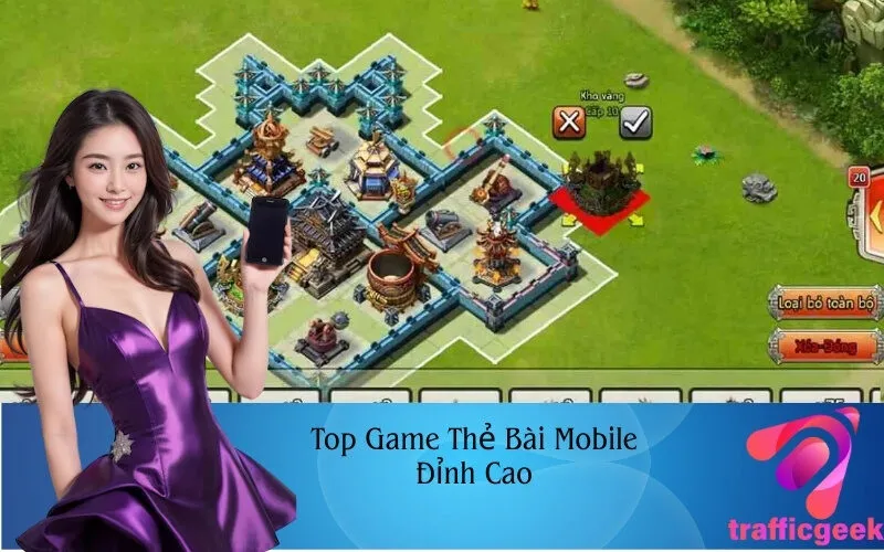 Top Game Thẻ Bài Mobile Đỉnh Cao