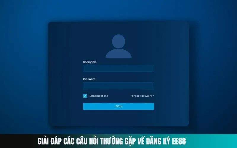 Giải Đáp Các Câu Hỏi Thường Gặp Về Đăng Ký EE88